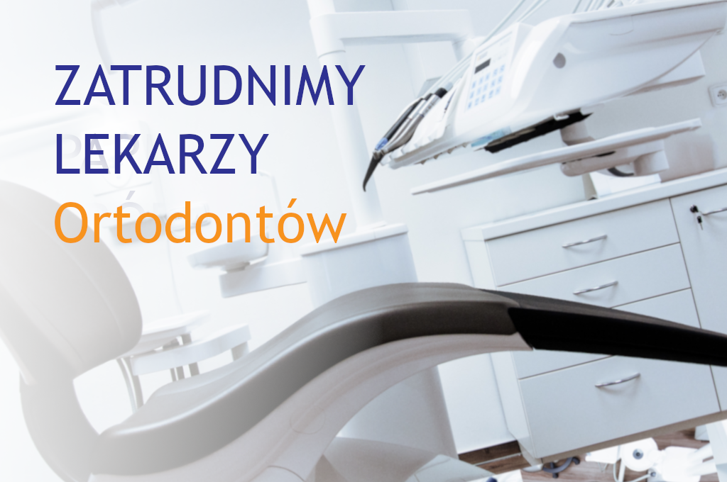 Read more about the article Nawiążemy współpracę z ortodontą